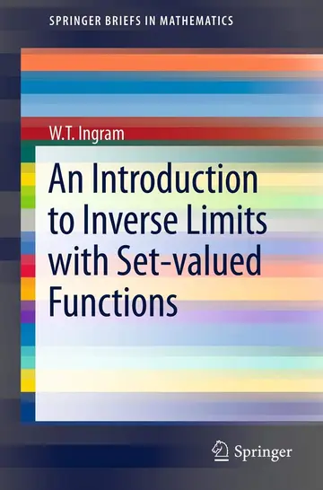 Cover of An Introduction to Inverse Limits with Set-Valued Functions