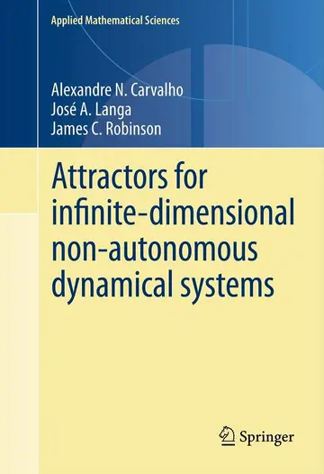 Cover of Attractors for Infinite-Dimensional Non-Autonomous Dynamical Systems