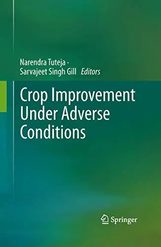 Cover of Crop Improvement Under Adverse Conditions