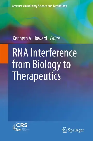 Cover of RNA Interference from Biology to Therapeutics