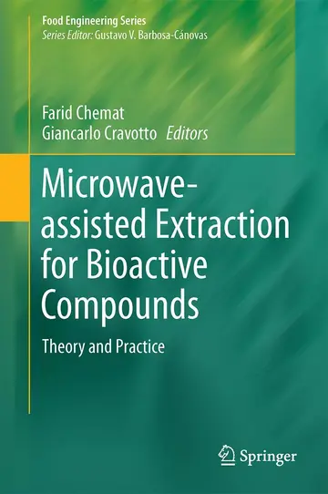 Cover of Microwave-assisted Extraction for Bioactive Compounds