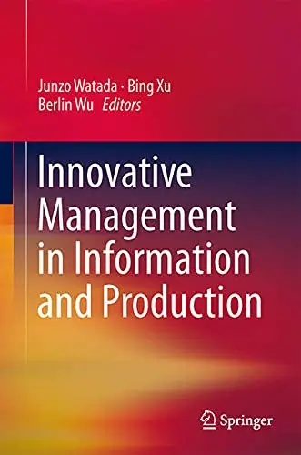 Cover of Innovative Management in Information and Production