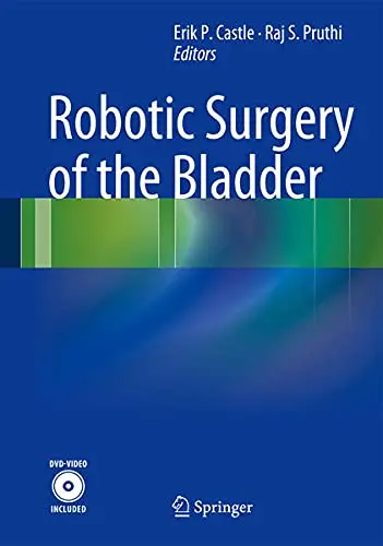 Cover of Robotic Surgery of the Bladder