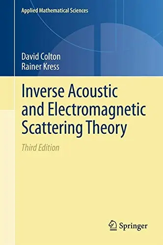 Cover of Inverse Acoustic and Electromagnetic Scattering Theory