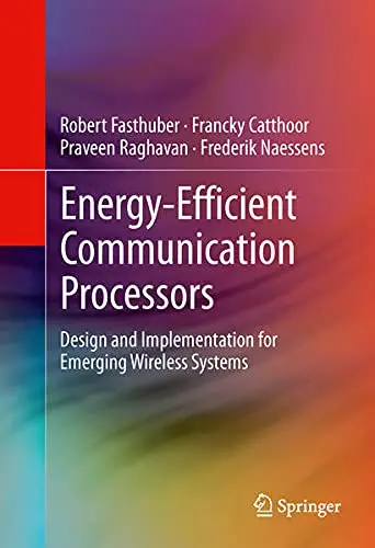 Cover of Energy-Efficient Communication Processors