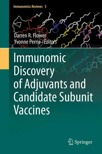 Cover of Immunomic Discovery of Adjuvants and Candidate Subunit Vaccines