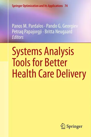Cover of Systems Analysis Tools for Better Health Care Delivery