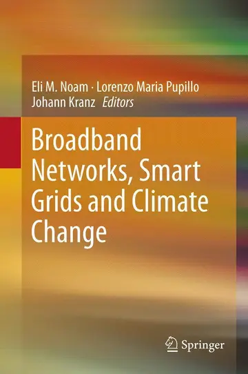 Cover of Broadband Networks, Smart Grids and Climate Change