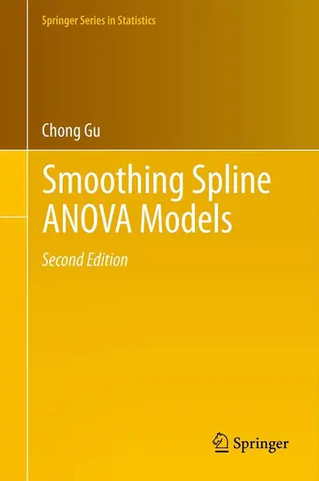 Cover of Smoothing Spline ANOVA Models