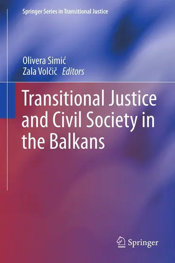 Cover of Transitional Justice and Civil Society in the Balkans