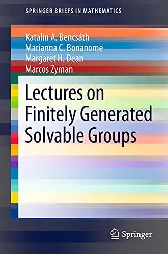 Cover of Lectures on Finitely Generated Solvable Groups