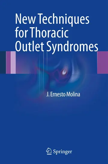 Cover of New Techniques for Thoracic Outlet Syndromes