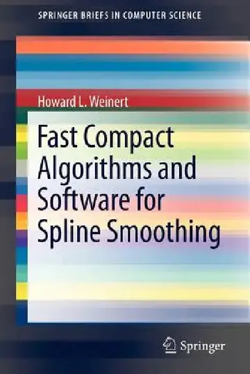 Cover of Fast Compact Algorithms and Software for Spline Smoothing