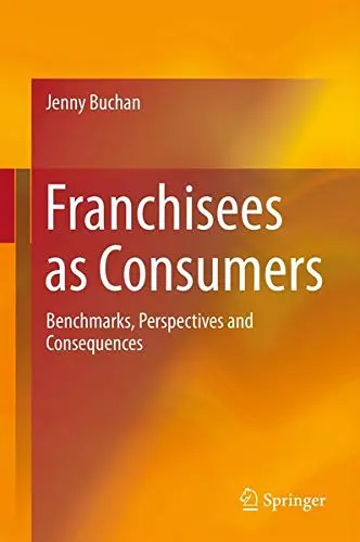 Cover of Franchisees as Consumers