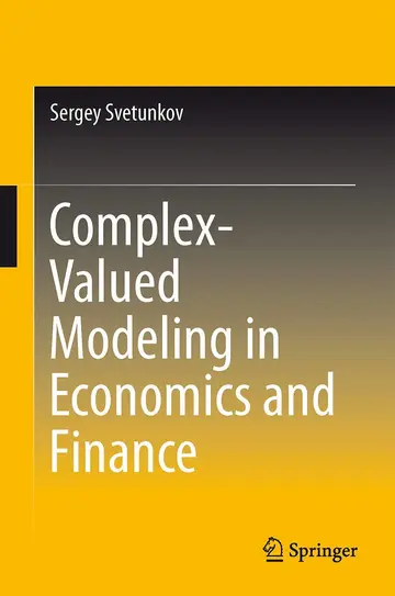 Cover of Complex-Valued Modeling in Economics and Finance