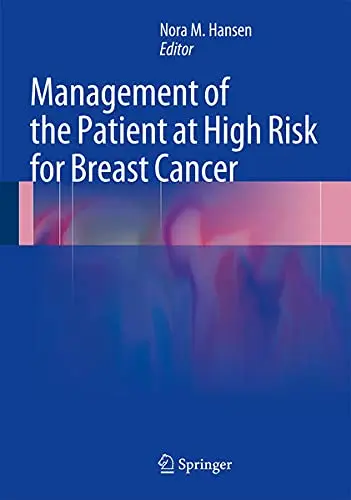 Cover of Management of the Patient at High Risk for Breast Cancer