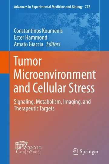 Cover of Tumor Microenvironment and Cellular Stress