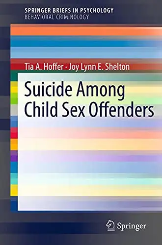 Cover of Suicide Among Child Sex Offenders