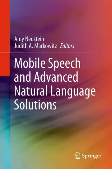 Cover of Mobile Speech and Advanced Natural Language Solutions