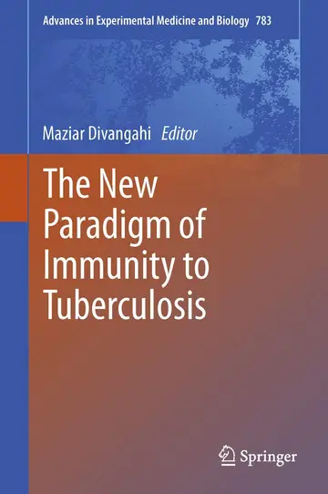 Cover of The New Paradigm of Immunity to Tuberculosis