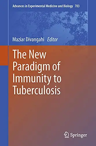 Cover of The New Paradigm of Immunity to Tuberculosis