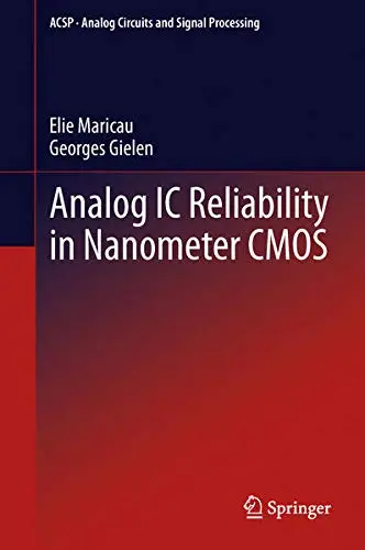 Cover of Analog IC Reliability in Nanometer CMOS