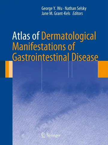 Cover of Atlas of Dermatological Manifestations of Gastrointestinal Disease