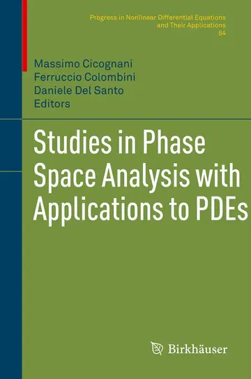 Cover of Studies in Phase Space Analysis with Applications to PDEs