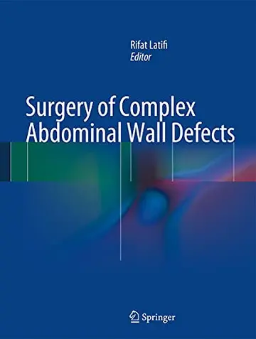 Cover of Surgery of Complex Abdominal Wall Defects