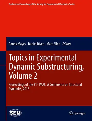 Cover of Topics in Experimental Dynamic Substructuring, Volume 2