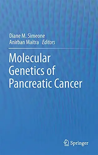 Cover of Molecular Genetics of Pancreatic Cancer