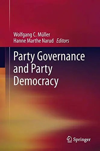 Cover of Party Governance and Party Democracy