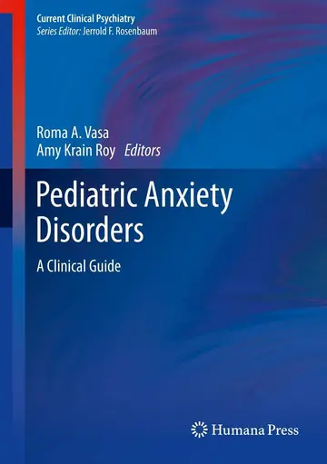 Cover of Pediatric Anxiety Disorders