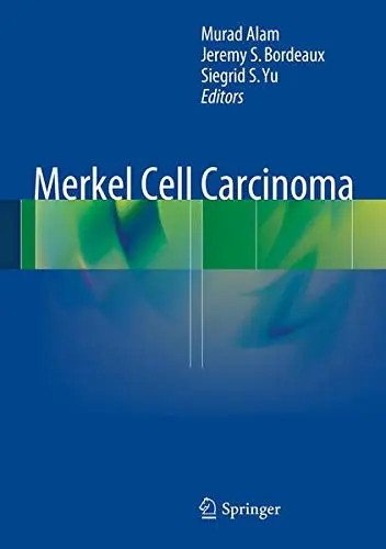 Cover of Merkel Cell Carcinoma