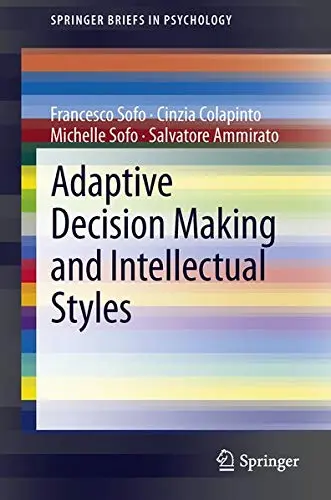 Cover of Adaptive Decision Making and Intellectual Styles