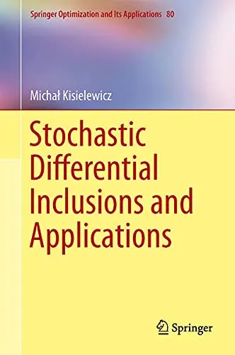 Cover of Stochastic Differential Inclusions and Applications