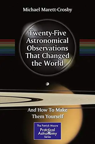 Cover of Twenty-Five Astronomical Observations That Changed the World