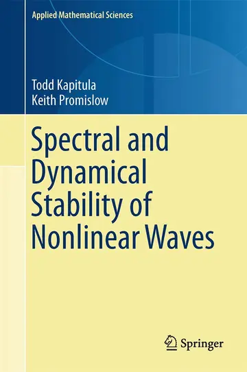 Cover of Spectral and Dynamical Stability of Nonlinear Waves