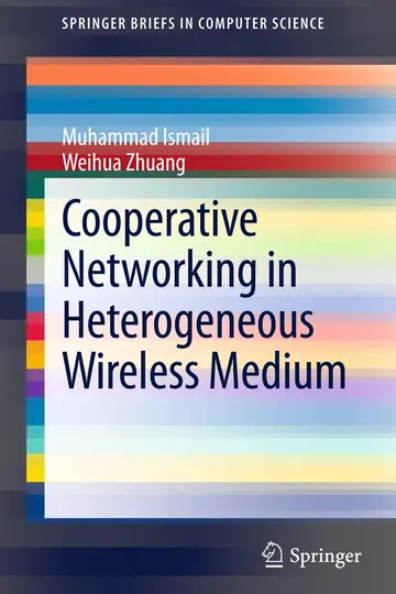 Cover of Cooperative Networking in a Heterogeneous Wireless Medium