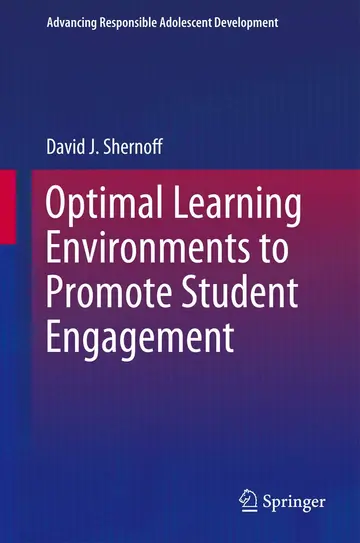 Cover of Optimal Learning Environments to Promote Student Engagement