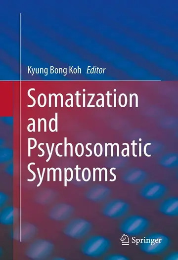 Cover of Somatization and Psychosomatic Symptoms