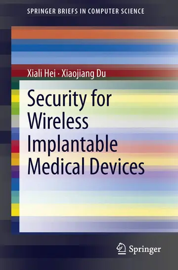 Cover of Security for Wireless Implantable Medical Devices