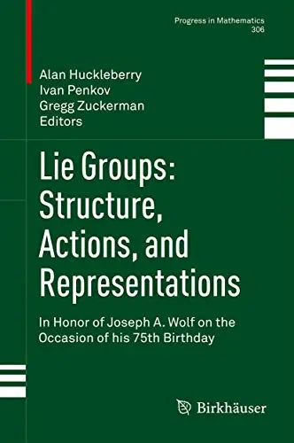 Cover of Lie Groups Structure, Actions, and Representations