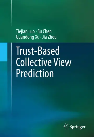 Cover of Trust-based Collective View Prediction