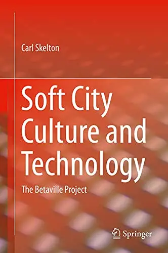 Cover of Soft City Culture and Technology