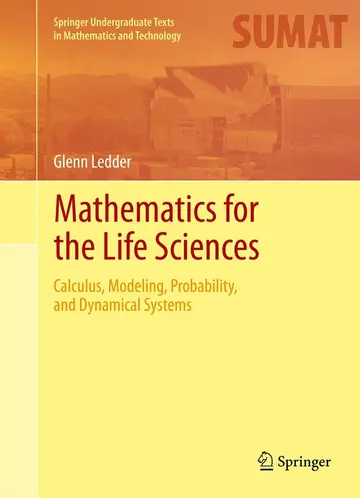 Cover of Mathematics for the Life Sciences