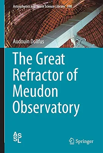 Cover of Great Refractor of Meudon Observatory