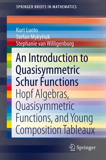 Cover of An Introduction to Quasisymmetric Schur Functions