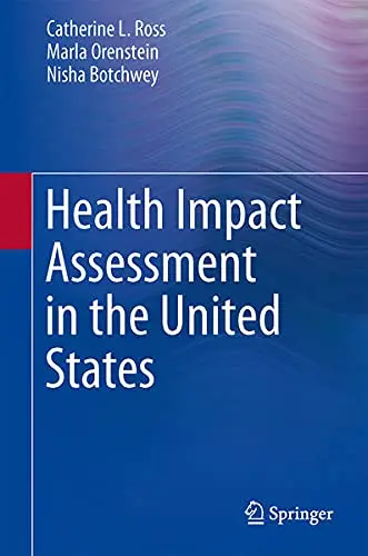 Cover of Health Impact Assessment in the United States