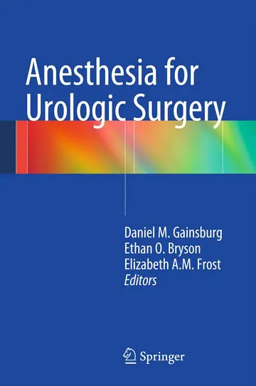 Cover of Anesthesia for Urologic Surgery